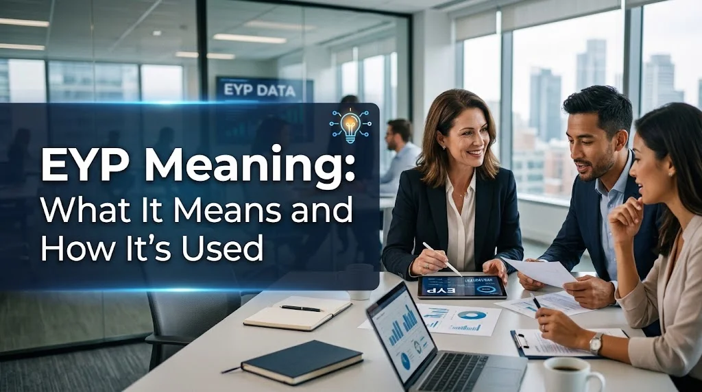EYP Meaning