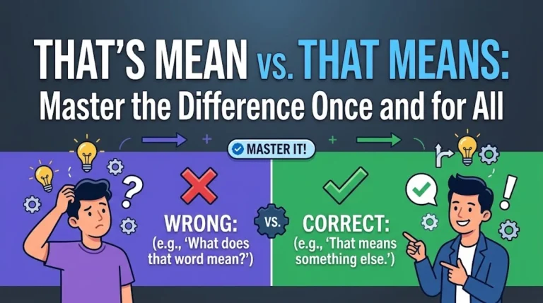 That’s Mean vs. That Means: Master the Difference Once and for All